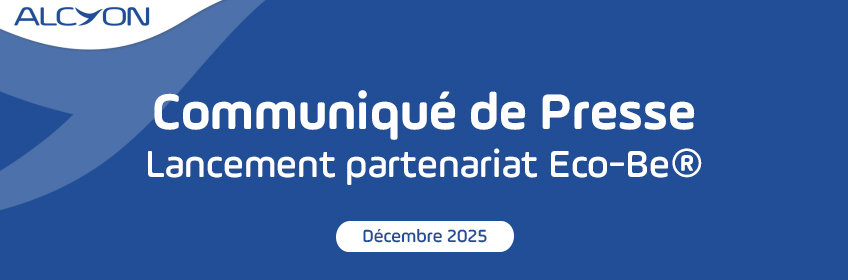 Communiqué de presse : Lancement du partenariat Eco-Be® x ALCYON
